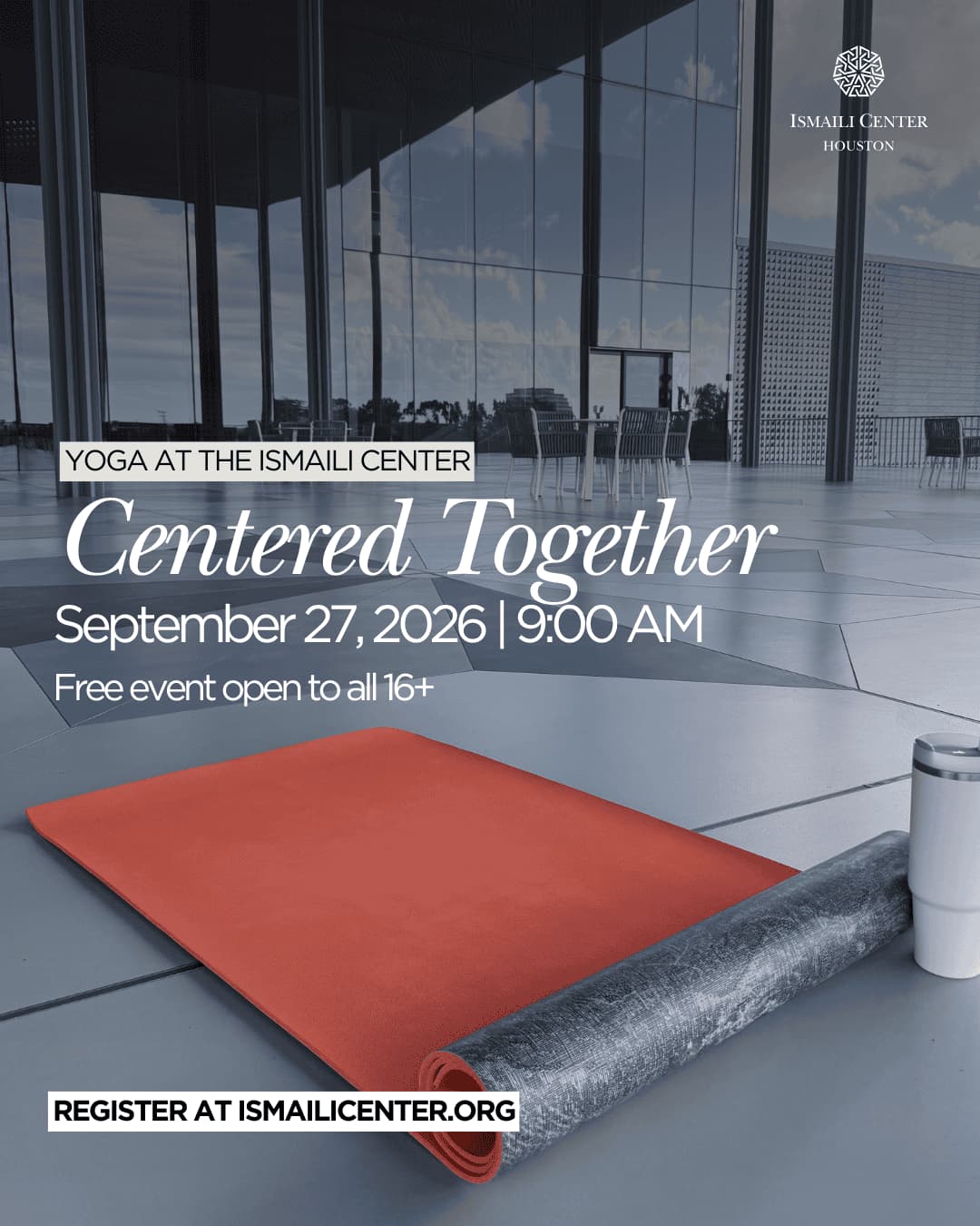 Centered Together: Yoga Session at The Ismaili Center